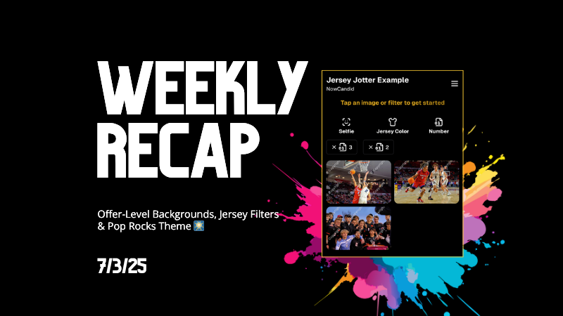 Weekly Recap: Offer-Level Backgrounds, Jersey Filters & Pop Rocks Theme 🎆