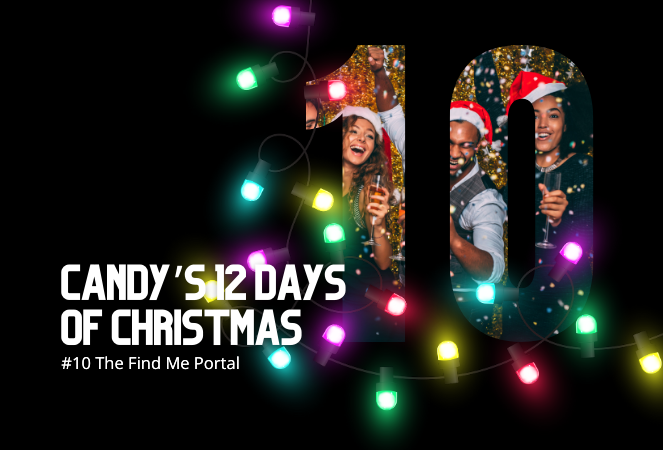 📸 Candy’s 12 Days of Christmas: Day 10 – The Find Me Portal 🎄🔍