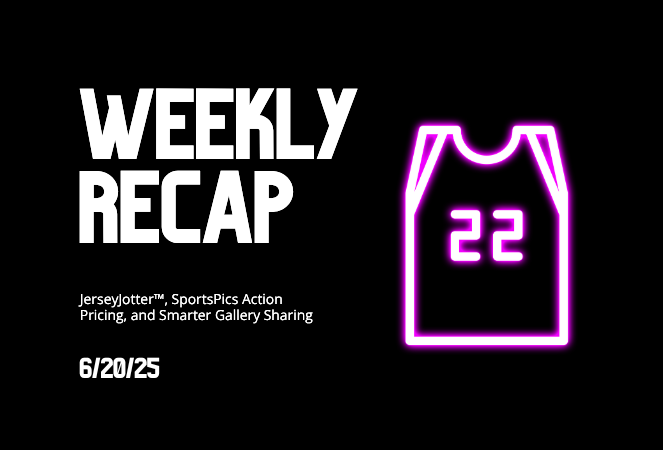 Weekly Recap: JerseyJotter™, SportsPics Action Pricing, and Smarter Gallery Sharing🏷️