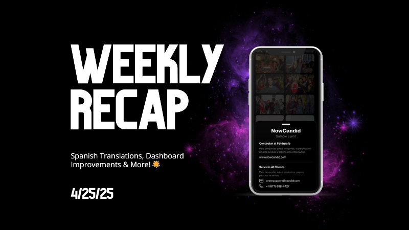 Weekly Recap: Spanish Translations, Dashboard Improvements & More! 🌟