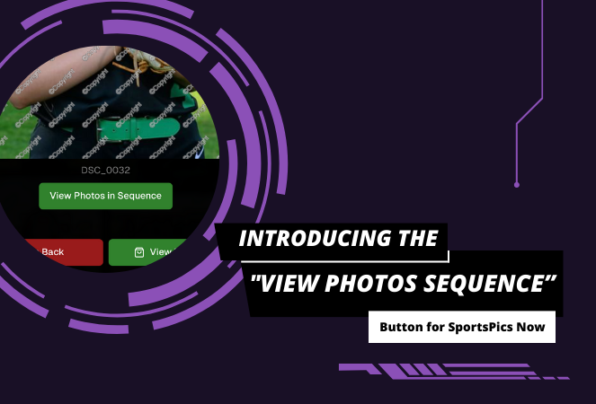Big News: Introducing the "View Photos in Sequence" Button for SportsPics! 📣⚽