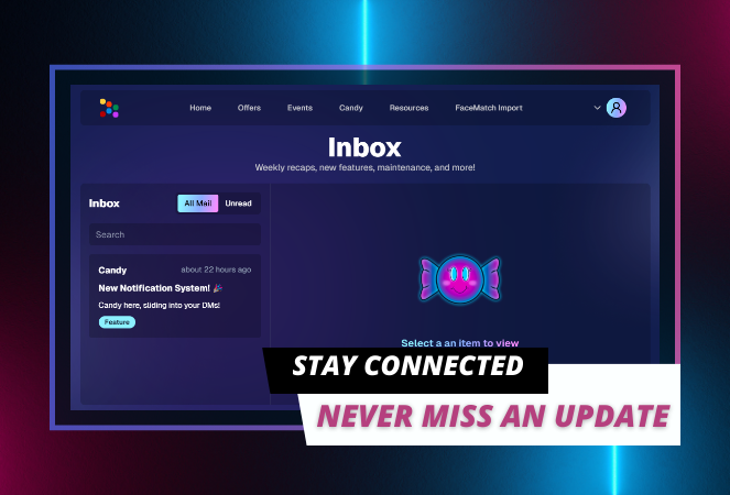 Introducing the New NowCandid Inbox!