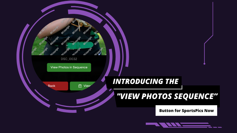 Big News: Introducing the "View Photos in Sequence" Button for SportsPics! π£β½