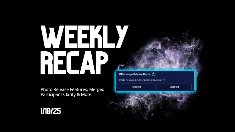 Weekly Recap: Photo Release Features, Merged Participant Clarity & More!