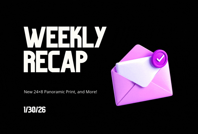 Weekly Recap: New 24×8 Panoramic Print, and More! 🖼️🧾