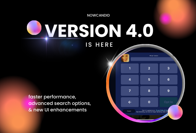 Big News: NowCandid's Capture App Version 4.0 is Here! 🌟
