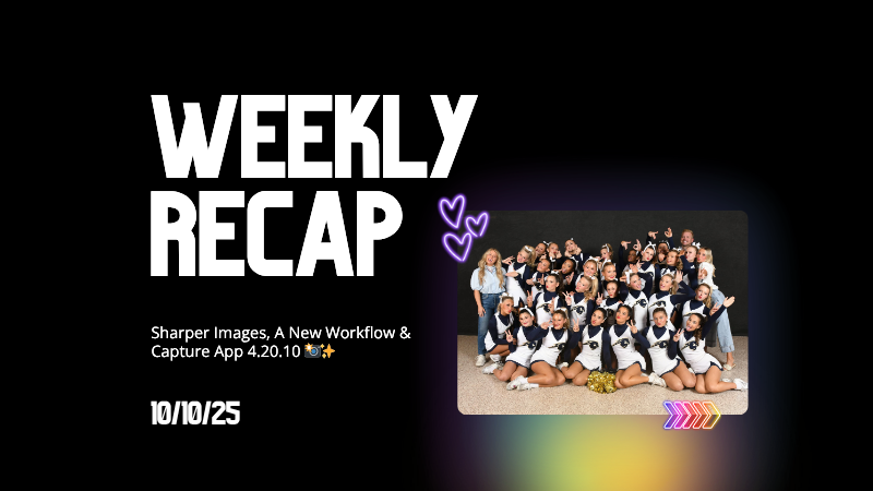 Weekly Recap: Sharper Images, A New Workflow & Capture App 4.20.10 📸✨
