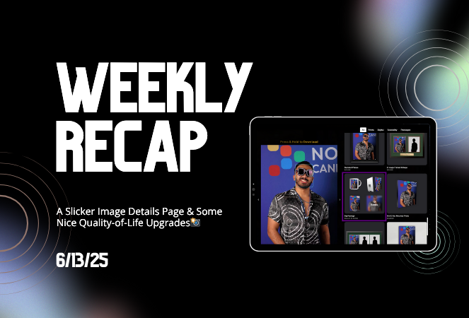 Weekly Recap: A Slicker Image Details Page & Some Nice Quality-of-Life Upgrades📸