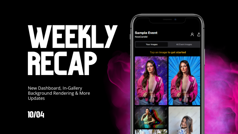 Candyโs Weekly Recap: New Dashboard, In-Gallery Background Rendering, and More! ๐ธ ๐